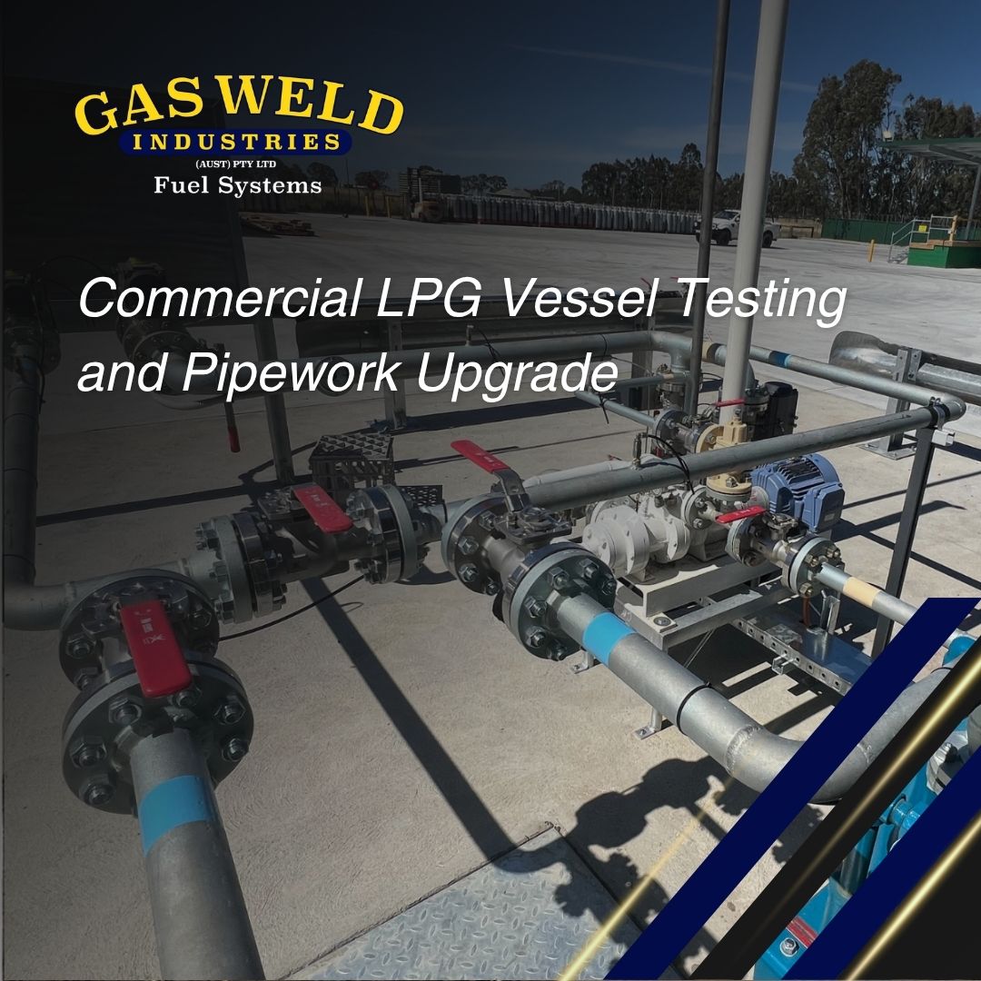 Commercial LPG Vessel Testing and Pipework Upgrade
